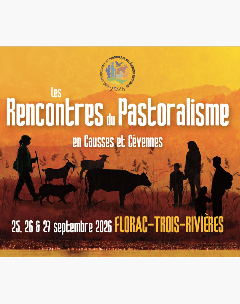 Rencontres du Pastoralisme en Causses et Cévennes - Florac (48)