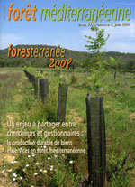 Spécial Foresterranée’08 - Un enjeu à partager entre chercheurs et gestionnaires : la production durable de biens et services en forêt méditerranéenne